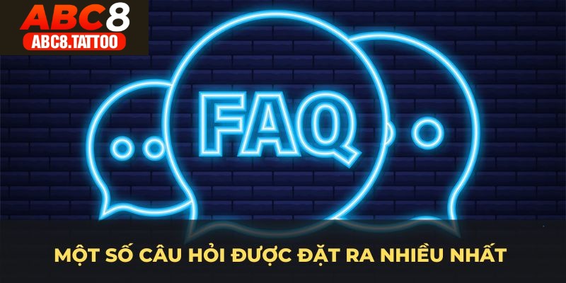  Một số câu hỏi được đặt ra nhiều nhất khi khách hàng bắt đầu tìm hiểu về ABC8